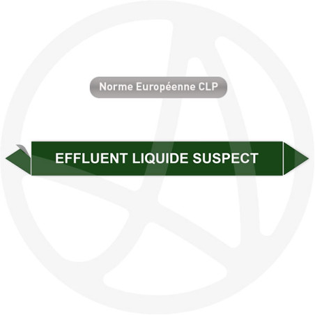 Marqueur de tuyauterie CLP Effluent liquide suspect
