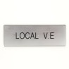 Plaque de porte LOCAL V.E Etiquette gravoply