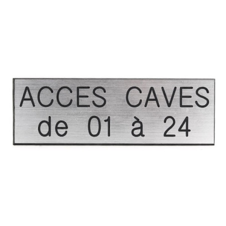Plaque de porte ACCES CAVE DE 01 à 24 Etiquette gravoply
