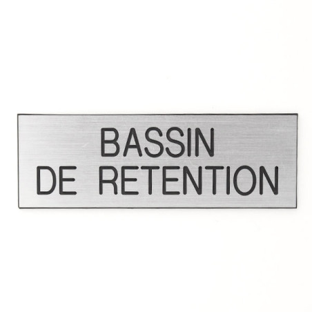 Plaque de porte BASSIN DE RETENTION Etiquette gravoply