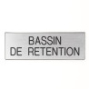 Plaque de porte BASSIN DE RETENTION Etiquette gravoply