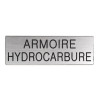Plaque de porte ARMOIRE HYDROCARBURE Etiquette gravoply