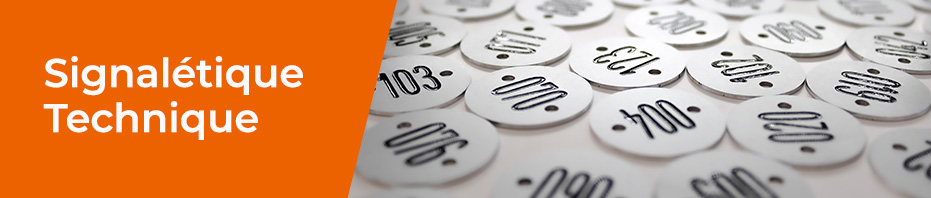 SIGNALÉTIQUE TECHNIQUE